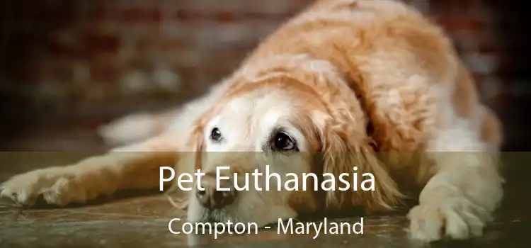 Pet Euthanasia Compton - Maryland